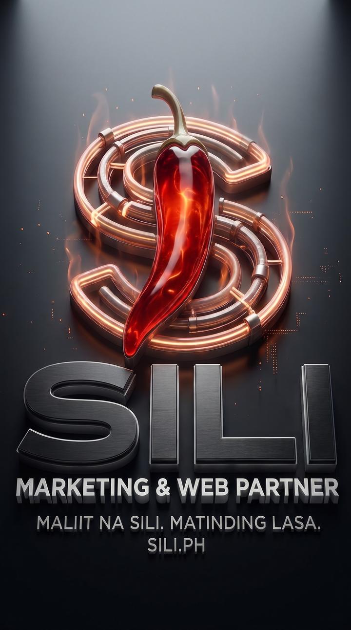 The Sili logo: a neon S wrapped around a red chili, over the words Sili — Marketing & Web Partner, and the line Maliit na sili. Matinding lasa.